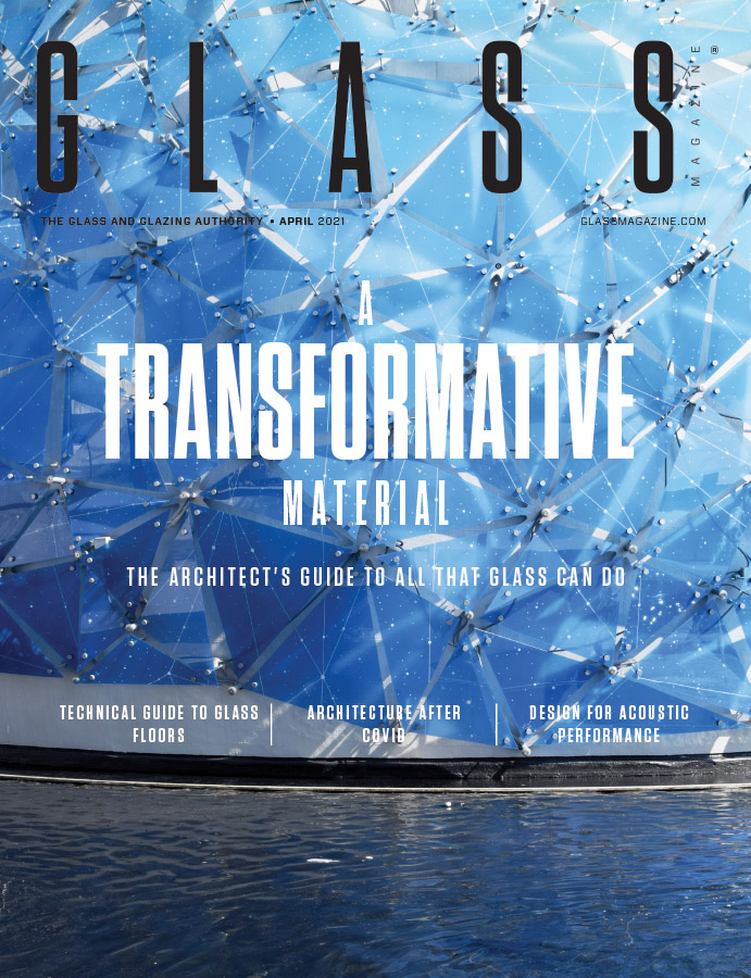 April 2021 Glass Magazine