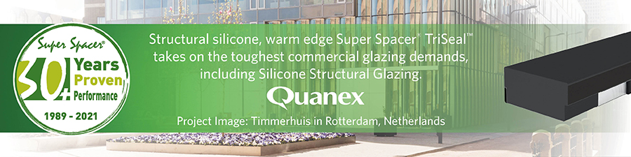 Super Spacer Triseal from Quanex takes on the toughest commercial glazing demands