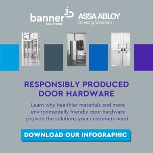 download the infographic from Banner Solutions to learn why healthier materials and more environmentally friendly door hardware provide the solutions your customerrs need
