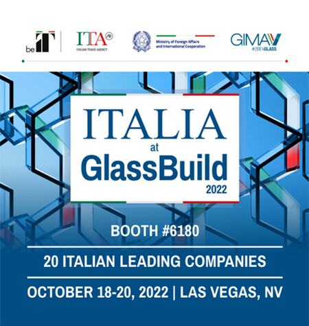 visit 20 leading italian companies in booth 6180 during GlassBuild America