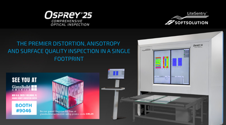 Osprey®25 delivers comprehensive optical inspection – from distortion and anisotropy to surface, edge, and geometry – all in a single footprint.