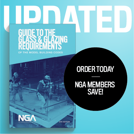 NGA member save on purchase of updated codes manual for glazing requirements