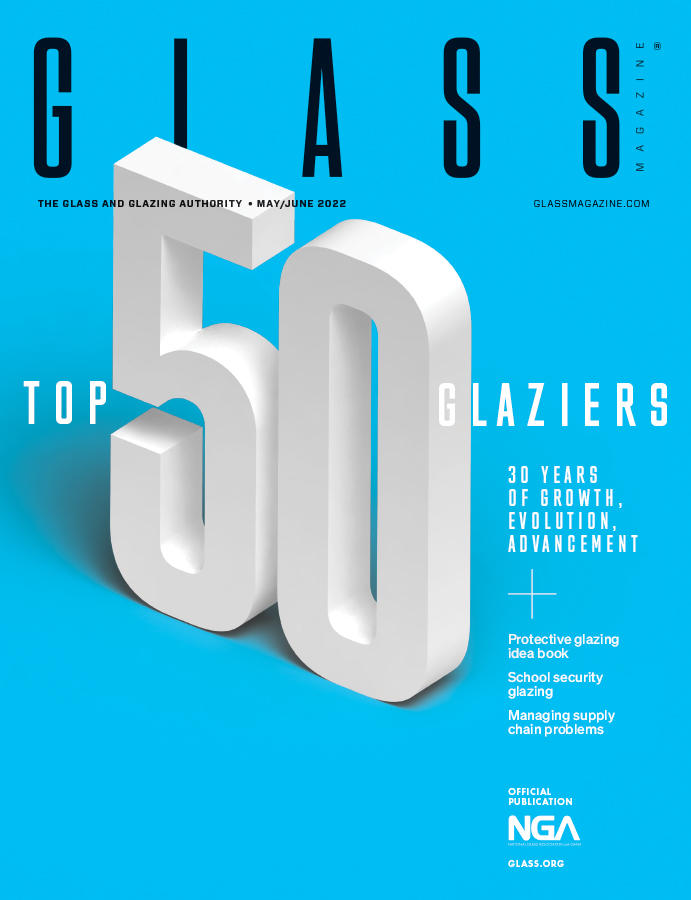 Browse Digital Version: read about this year's top 50 glaziers in the May June issue of Glass Magazine
