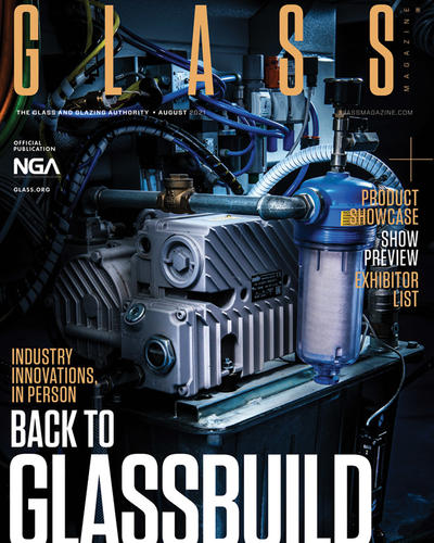 August 2021 issue of Glass Magazine, back to GlassBuild