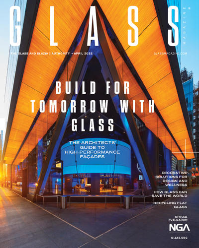 read the April issue of Glass Magazine that includes the architects' guide to high performance facades