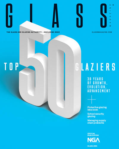 read about this year's top 50 glaziers in the May June issue of Glass Magazine